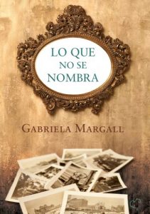 Baixar Lo que no se nombra (Spanish Edition) pdf, epub, eBook