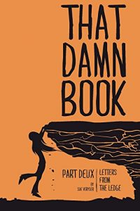 Baixar That Damn Book  Letters From The Ledge  Part Deux (English Edition) pdf, epub, eBook