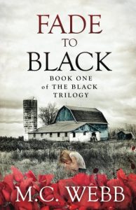 Baixar Fade to Black (The Black Trilogy Book 1) (English Edition) pdf, epub, eBook