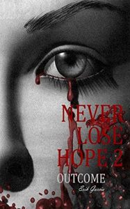 Baixar Never Lose Hope 2: Outcome (Spanish Edition) pdf, epub, eBook