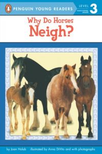 Baixar Why Do Horses Neigh? (Penguin Young Readers, Level 3) pdf, epub, eBook
