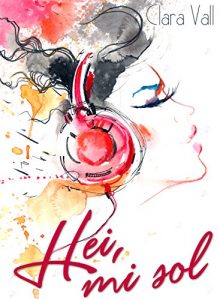 Baixar Hei, mi sol (Spanish Edition) pdf, epub, eBook
