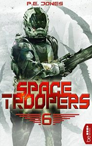Baixar Space Troopers – Folge 6: Die letzte Kolonie (German Edition) pdf, epub, eBook