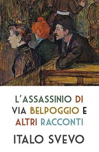 Baixar L’assassinio di via Belpoggio e altri racconti (Italian Edition) pdf, epub, eBook