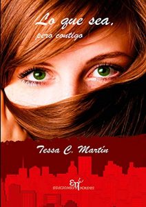 Baixar Lo que sea, pero contigo (Spanish Edition) pdf, epub, eBook