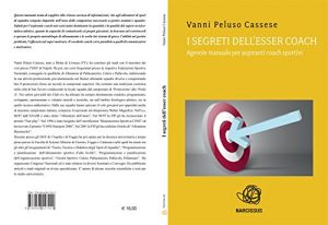 Baixar I segreti dell’esser coach -agevole manuale per aspiranti coach sportivi pdf, epub, eBook