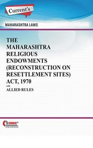 Baixar The Maharashtra Religious Endowments (Reconstruction on Resettlement Sites) Act, 1970 with Allied Rules (English Edition) pdf, epub, eBook