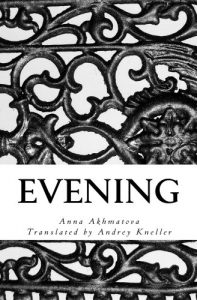 Baixar Evening: Poetry of Anna Akhmatova (English Edition) pdf, epub, eBook
