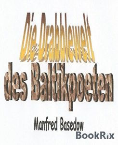 Baixar Die Drabblewelt des Baltikpoeten: Gesammelte Drabbles (German Edition) pdf, epub, eBook