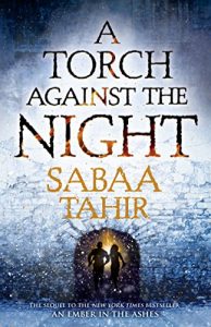 Baixar A Torch Against the Night (An Ember in the Ashes, Book 2) pdf, epub, eBook