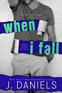 Baixar When I Fall (Alabama Summer Book 3) (English Edition) pdf, epub, eBook