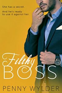Baixar FILTHY BOSS (A Dirty Office Romance) (English Edition) pdf, epub, eBook