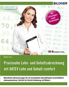 Baixar DATEV Lohn und Gehalt comfort: Praxisnahe Lohn- und Gehaltsabrechnung (German Edition) pdf, epub, eBook