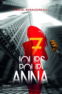 Baixar 7 jours pour Anna (French Edition) pdf, epub, eBook