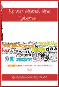 Baixar Es war einmal eine Laterne (Geschichten Gedichte(t) 2) (German Edition) pdf, epub, eBook