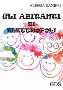 Baixar Gli abitanti di elettropoli pdf, epub, eBook