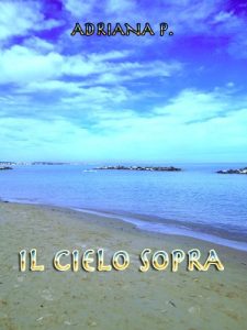 Baixar Il cielo sopra (Italian Edition) pdf, epub, eBook