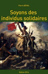 Baixar Soyons des individus solidaires – 2016 (French Edition) pdf, epub, eBook