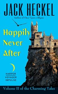 Baixar Happily Never After: Volume II of the Charming Tales pdf, epub, eBook