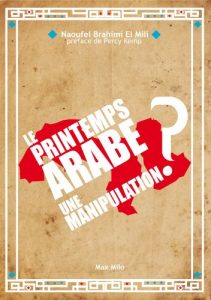 Baixar Le printemps arabe : Une manipulation ?: Essais – documents (Essais-Documents) (French Edition) pdf, epub, eBook