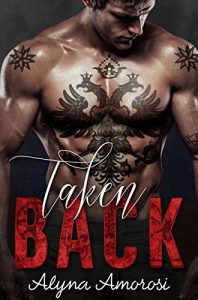 Baixar Taken Back: A Bad Boy Russian Mafia Romance (English Edition) pdf, epub, eBook