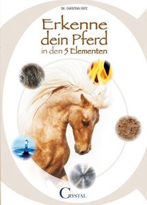 Baixar Erkenne Dein Pferd in den 5 Elementen (German Edition) pdf, epub, eBook