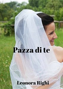 Baixar Pazza di te (Italian Edition) pdf, epub, eBook