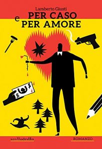Baixar Per caso e per amore (Italian Edition) pdf, epub, eBook