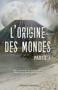 Baixar L’Origine Des Mondes : Partie I (French Edition) pdf, epub, eBook