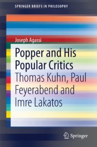 Baixar Popper and His Popular Critics: Thomas Kuhn, Paul Feyerabend and Imre Lakatos (SpringerBriefs in Philosophy) pdf, epub, eBook