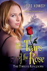 Baixar The Twelve Kingdoms: The Tears of the Rose pdf, epub, eBook