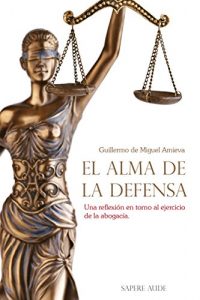 Baixar El alma de la defensa (Ensayo social) pdf, epub, eBook