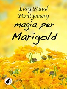 Baixar Magia per Marigold (Italian Edition) pdf, epub, eBook