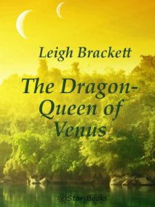 Baixar The Dragon-Queen of Venus (English Edition) pdf, epub, eBook