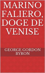 Baixar Marino Faliero, Doge de Venise (French Edition) pdf, epub, eBook