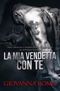 Baixar La mia vendetta con te pdf, epub, eBook