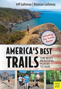 Baixar America’s Best Trails: The Most Beautiful Places to Run (Jeff Galloway) (English Edition) pdf, epub, eBook