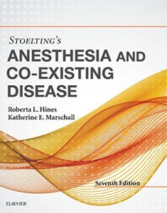 Baixar Stoelting’s Anesthesia and Co-Existing Disease E-Book pdf, epub, eBook