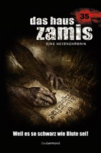 Baixar Das Haus Zamis 35 – Weil es so schwarz wie Blute sei! (German Edition) pdf, epub, eBook