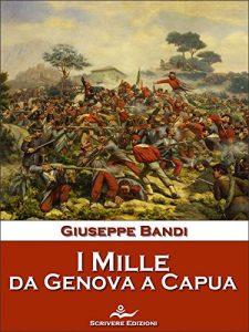 Baixar I Mille, da Genova a Capua pdf, epub, eBook