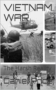 Baixar VIETNAM WAR: The Harsh Reality (English Edition) pdf, epub, eBook