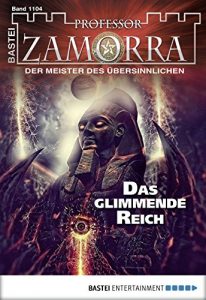 Baixar Professor Zamorra – Folge 1104: Das glimmende Reich (German Edition) pdf, epub, eBook