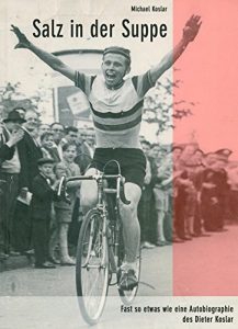 Baixar Salz in der Suppe: Fast so etwas wie eine Autobiographie des Dieter Koslar (German Edition) pdf, epub, eBook