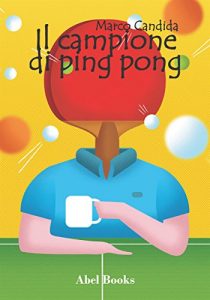Baixar Il campione di ping pong pdf, epub, eBook