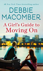 Baixar A Girl’s Guide to Moving On: A Novel pdf, epub, eBook