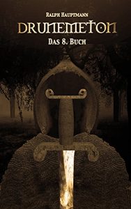 Baixar Drunemeton – Das 8. Buch (German Edition) pdf, epub, eBook
