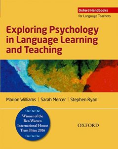 Baixar Exploring Psychology in Language Learning and Teaching (Oxford Handbooks for Language Teachers) pdf, epub, eBook