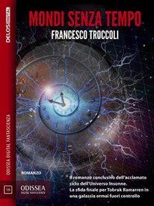 Baixar Mondi senza tempo (Odissea Digital Fantascienza) pdf, epub, eBook