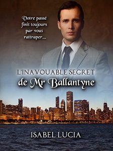 Baixar L’inavouable secret de Mr Ballantyne (French Edition) pdf, epub, eBook