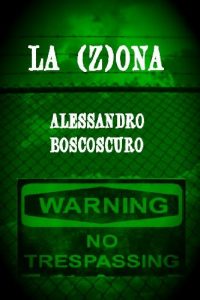 Baixar LA (Z)ONA (Spanish Edition) pdf, epub, eBook